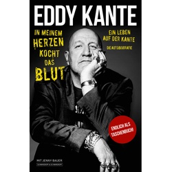 Eddy Kante: In Meinem Herzen Kocht Das Blut - Eddy Kante, Jenny Bauer, Gebunden