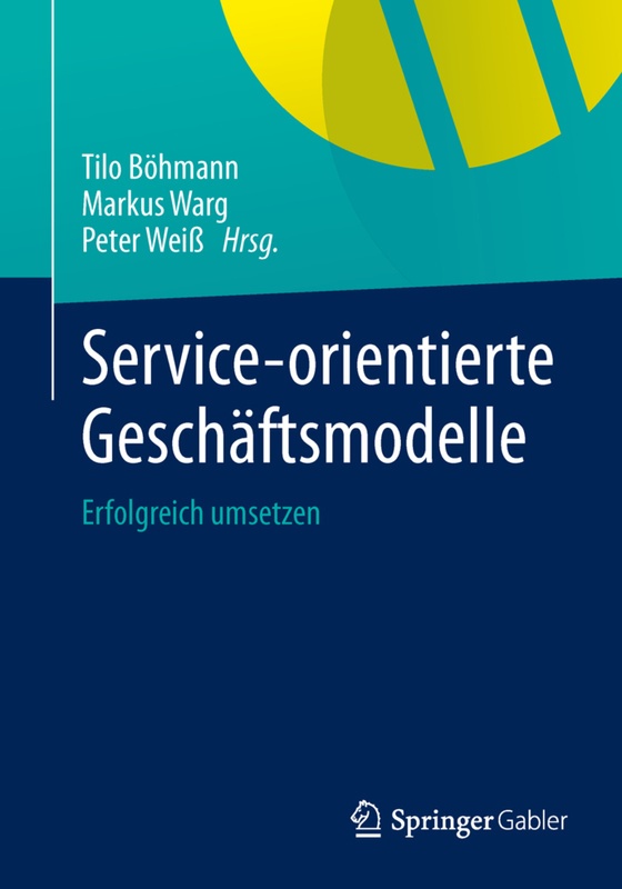 Service-Orientierte Geschäftsmodelle, Kartoniert (TB)