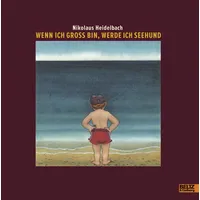 Beltz Wenn ich groß bin, werde ich Seehund