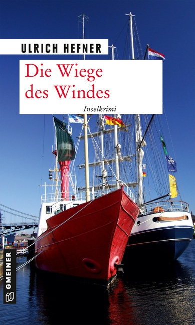 Die Wiege Des Windes - Ulrich Hefner  Kartoniert (TB)