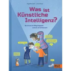 Was ist Künstliche Intelligenz? - Wo sie uns im Alltag begegnet und wie sie funktioniert