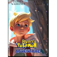 Ryan's Pokemon Adventure