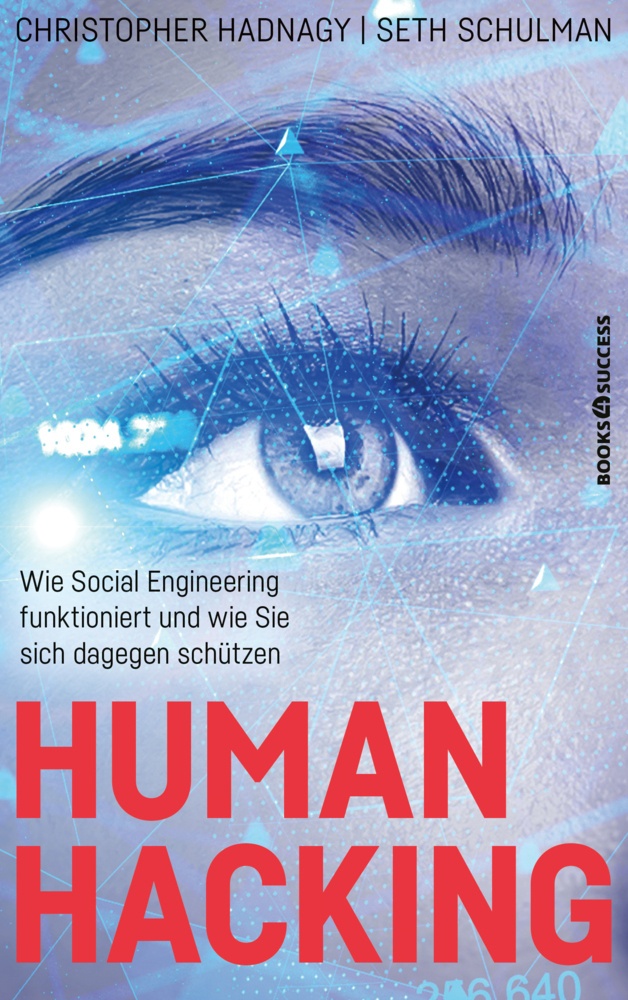 Human Hacking - Christopher Hadnagy  Seth Schulman  Kartoniert (TB)