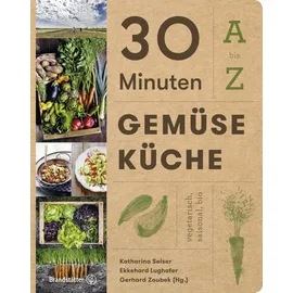 Brandstätter Verlag 30 Minuten Gemüseküche