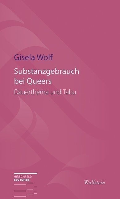 Substanzgebrauch Bei Queers - Gisela Wolf  Kartoniert (TB)