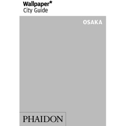 Wallpaper / Wallpaper City Guide Osaka - Wallpaper, Kartoniert (TB)