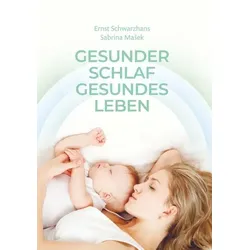 Gesunder Schlaf Gesundes Leben