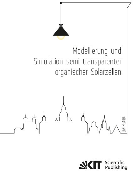 Modellierung Und Simulation Semi-Transparenter Organischer Solarzellen - Jan Mescher  Kartoniert (TB)