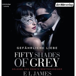 Fifty Shades of Grey. Gefährliche Liebe