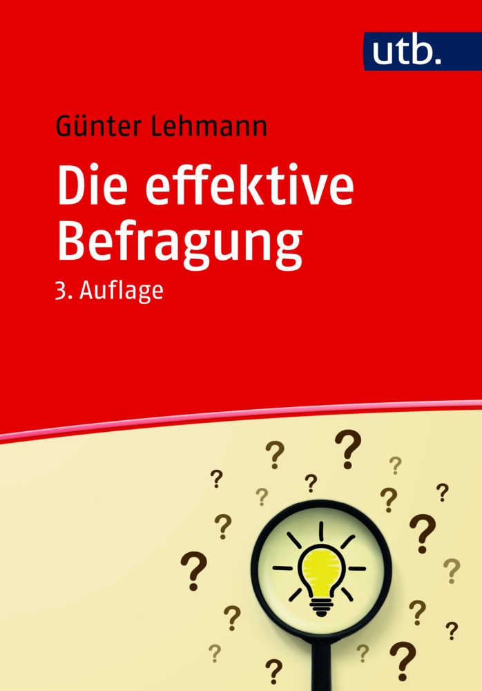 Die Effektive Befragung - Günter Lehmann  Taschenbuch