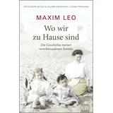 Kiepenheuer & Witsch GmbH Wo wir zu Hause sind