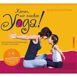 Südwest Verlag Komm, wir machen Yoga!