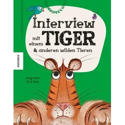 Interview mit einem Tiger