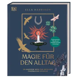 DK Verlag Dorling Kindersley Magie für den Alltag