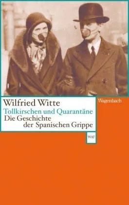 Tollkirschen Und Quarantäne - Wilfried Witte  Taschenbuch