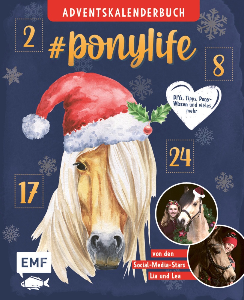 # Ponylife - Mein Adventskalenderbuch - Von Lia Und Lea - Lea Schirdewahn  Lia Beckmann  Gebunden