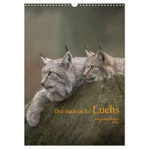 Calvendo Der eurasische Luchs (Wandkalender 2026 DIN A3 hoch), CALVENDO Monatskalender