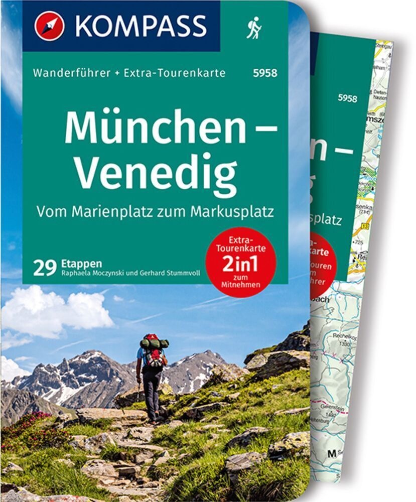Kompass Wanderführer München  Venedig  Vom Marienplatz Zum Markusplatz  29 Etappen Mit Extra-Tourenkarte - Raphalea Moczynski  Gerhard Stummvoll  Kart