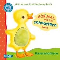 Carlsen Hör mal, wie ich schnattern kann