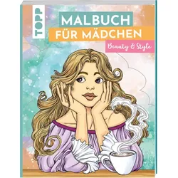 TOPP 29063 Malbuch für Mädchen Beauty & Style - Das Malbuch ab 10 Jahren