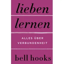 HarperCollins Lieben lernen. Alles über Verbundenheit