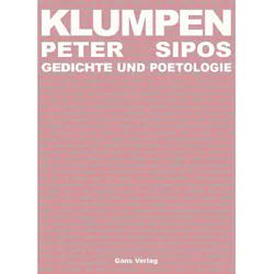 Klumpen - Peter Sipos  Gebunden