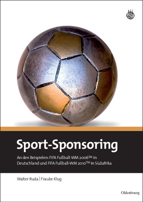 Sport-Sponsoring - Walter Ruda  Frauke Klug  Gebunden