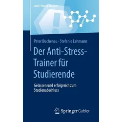 Der Anti-Stress-Trainer für Studierende