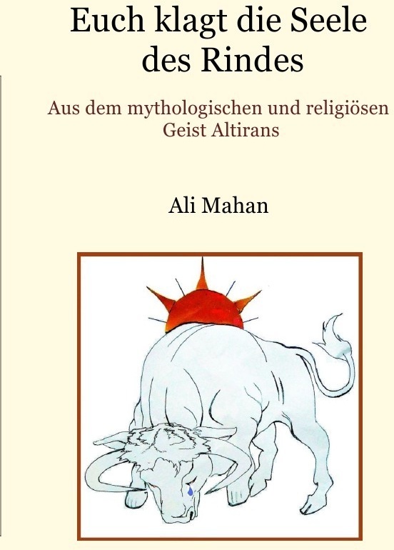 Euch Klagt Die Seele Des Rindes - Ali Mahan  Kartoniert (TB)