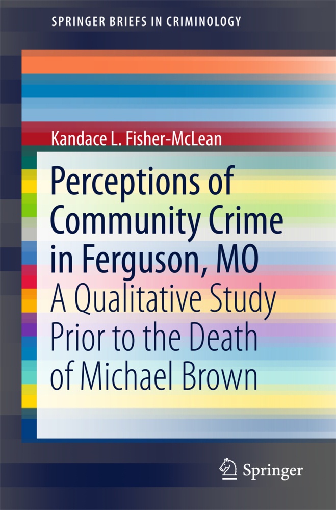 Perceptions Of Community Crime In Ferguson  Mo - Kandace L. Fisher-McLean  Kartoniert (TB)