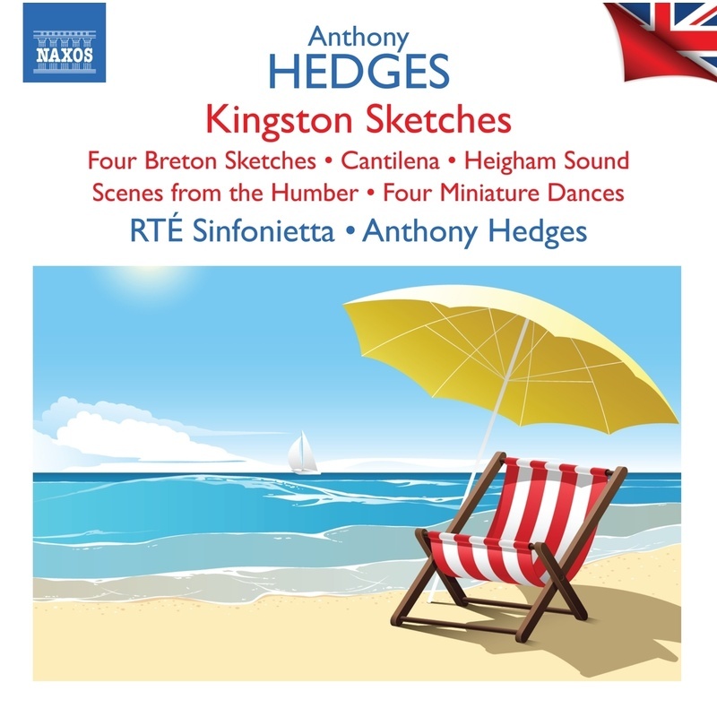 Anthony Hedges: Kingston Sketches - Anthony Hedges  RTÉ Sinfonietta. (CD)
