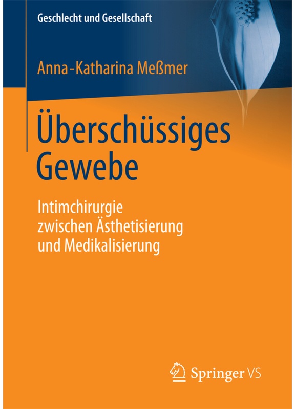 Überschüssiges Gewebe - Anna-Katharina Meßmer, Kartoniert (TB)