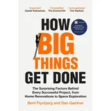 Macmillan How Big Things Get Done: