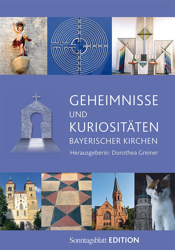 Geheimnisse Und Kuriositäten Bayerischer Kirchen  Kartoniert (TB)