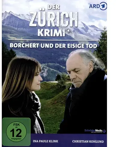Der Zürich Krimi: Borchert und der eisige Tod (Folge 10)