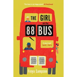 Zaffre The Girl on the 88 Bus: The most heart-warming novel of 2022, perfect for fans of Libby Page