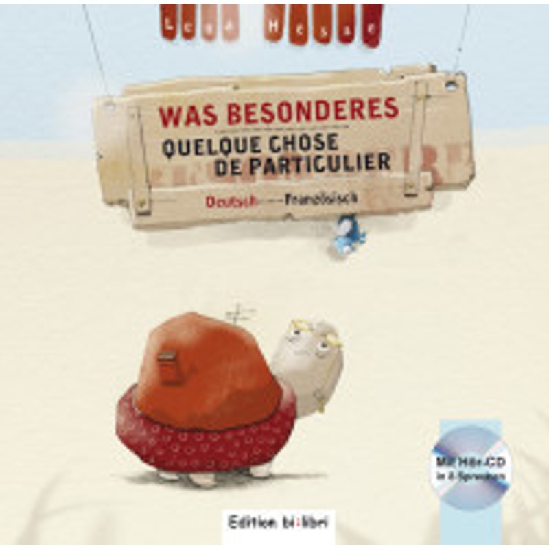 Was Besonderes / Was Besonderes, Deutsch-Französisch. Quelque Chose De Particulier, M. Audio-Cd - Lena Hesse, Gebunden