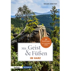 Mit Geist Und Füssen / Mit Geist & Füssen. Im Harz - Holger Ohmstedt, Kartoniert (TB)