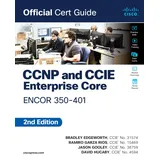 Pearson Education CCNP and CCIE Enterprise Core Encor 350-401 Official Cert Guide