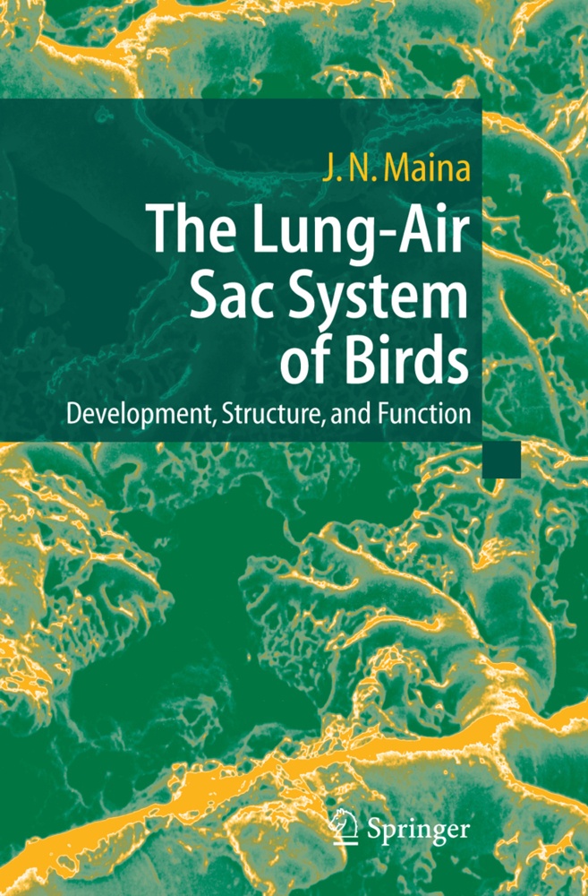 The Lung-Air Sac System Of Birds - John N. Maina  Kartoniert (TB)
