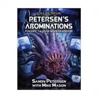 Chaosium Inc Petersen s Abominations (HC)