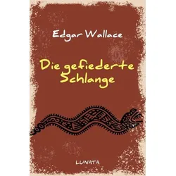 Edgar-Wallace-Reihe / Die gefiederte Schlange