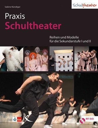 Praxis Schultheater  M. Dvd - Sabine Kündiger  Gebunden