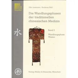 Die Wandlungsphasen der traditionellen chinesischen Medizin / Wandlungsphase Wasser