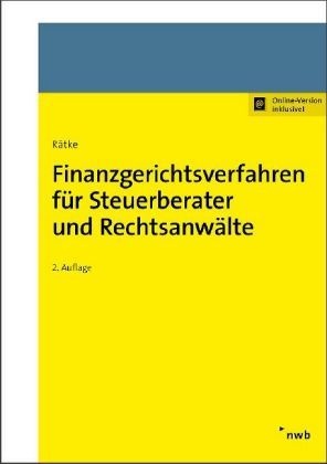 Finanzgerichtsverfahren Für Steuerberater Und Rechtsanwälte - Bernd Rätke  Kartoniert (TB)
