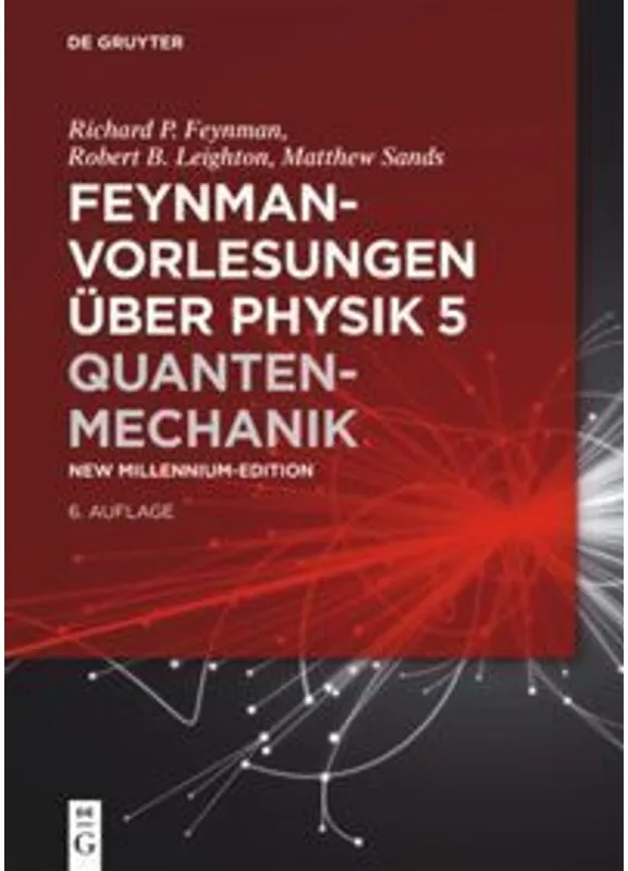 Feynman-Vorlesungen Über Physik / Band 5 / Feynman-Vorlesungen Über Physik / Quantenmechanik - Feynman-Vorlesungen über Physik / Quantenmechanik, Gebu