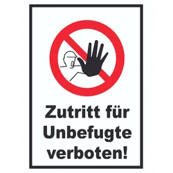 Zutritt für Unbefugte verboten Schild A5 (148x210mm)