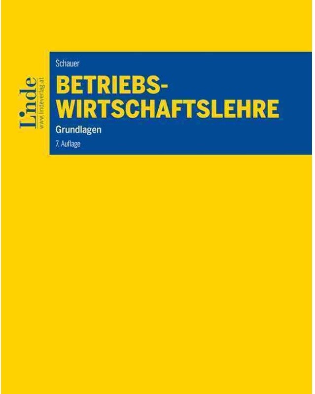 Linde Lehrbuch / Betriebswirtschaftslehre - Reinbert Schauer, Kartoniert (TB)
