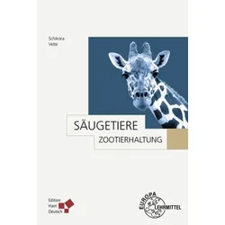 Europa-Lehrmittel Verlag Zootierhaltung: Säugetiere Schulbuch