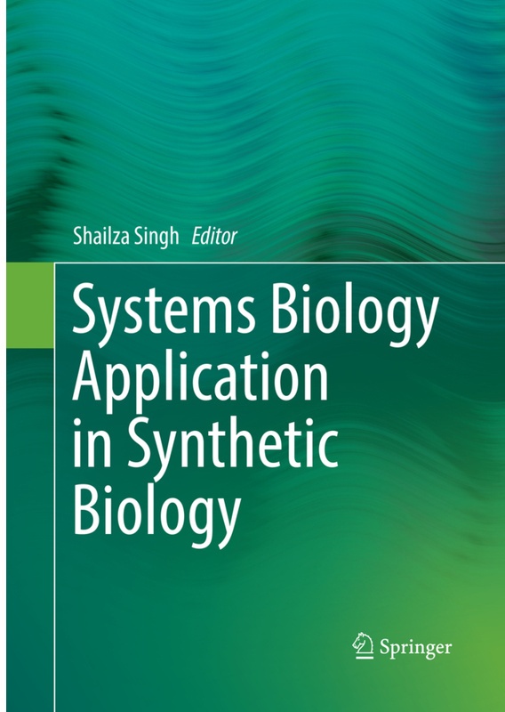 Systems Biology Application In Synthetic Biology, Kartoniert (TB)